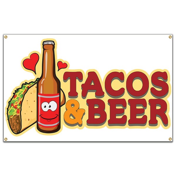 Tacos & Beer Banner Heavy Duty 13 Oz Vinyl with Grommets Single Sided